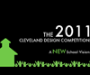 Cleveland Design Competition Project 2011: a NEW school vision