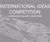 International Ideas Competition for the Cuernavaca Railway Linear Park, Mexico