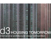 d3 housing tomorrow 2010