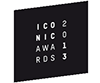 ICONIC AWARDS 2013