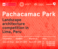Pachacamac Park — Landscape Competition in Lima, Peru