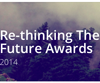 Re-thinking The Future Awards 2014