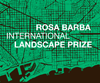The Rosa Barba International Landscape Prize 2016