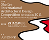 13th Shelter Student Architecture Competition 2011