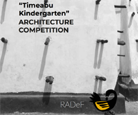 Timeabu Kindergarten Competition: Design & Construction