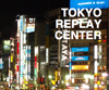 Tokyo Replay Center