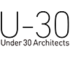 Under 30 Architects exhibition 2011 - 30歳以下の若手建築家7組による建築の展覧会出展者募集