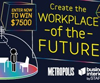 Workplace of the Future Design Competition