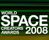WORLD Space Creators Awards 2008