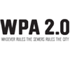 WPA 2.0 - Whoever rules the sewers, rules the city