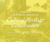 2021 UNESCO Asia-Pacific Awards  for Cultural Heritage Conservation