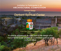 Architectural Competition for the Concept Design of Derbent Spiritual Center