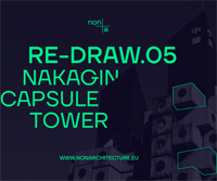RE-DRAW.05: NAKAGIN CAPSULE TOWER