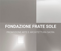 Il Premio Internazionale di Architettura Sacra "Frate Sole"
